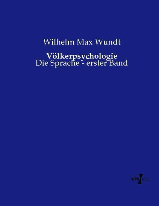 Cover for Wilhelm Max Wundt · Volkerpsychologie (Paperback Book) (2019)