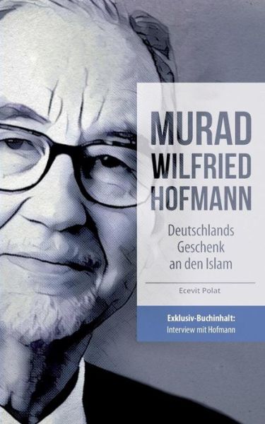 Cover for Polat · Murad Wilfried Hofmann - Deutschl (Book) (2017)