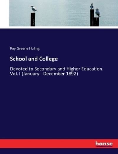 Cover for Huling · School and College (Bok) (2017)