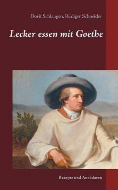 Cover for Schlangen · Lecker essen mit Goethe (Book) (2017)