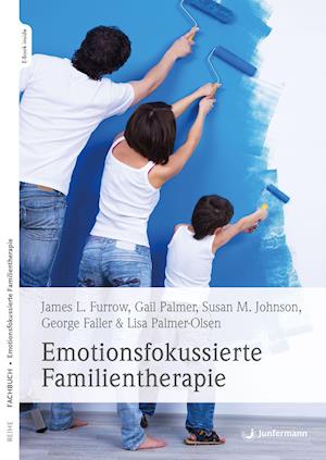 Cover for James L. Furrow · Emotionsfokussierte Familientherapie (Paperback Book) (2022)