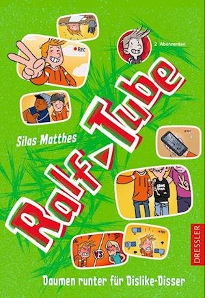 Cover for Silas Matthes · RalfTube 2. Daumen runter für Dislike-Disser (Hardcover Book) (2022)