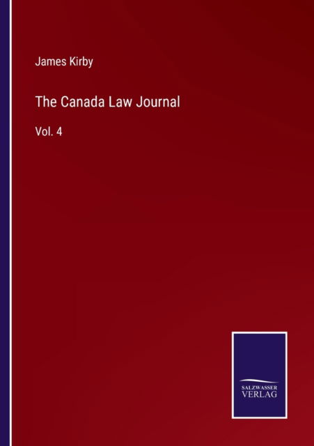 Cover for James Kirby · The Canada Law Journal (Paperback Book) (2022)