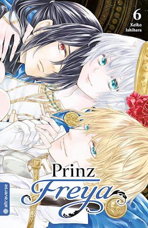 Prinz Freya 06 - Keiko Ishihara - Książki - Altraverse GmbH - 9783753913407 - 19 grudnia 2022