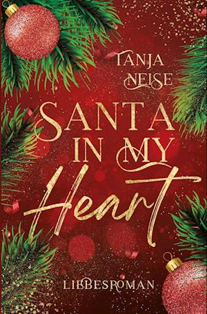 Cover for Tanja Neise · Santa in my heart (Book) (2023)