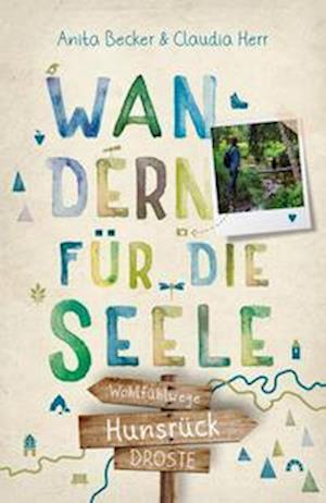 Cover for Anita Becker · Hunsrück. Wandern für die Seele (Bok) (2023)