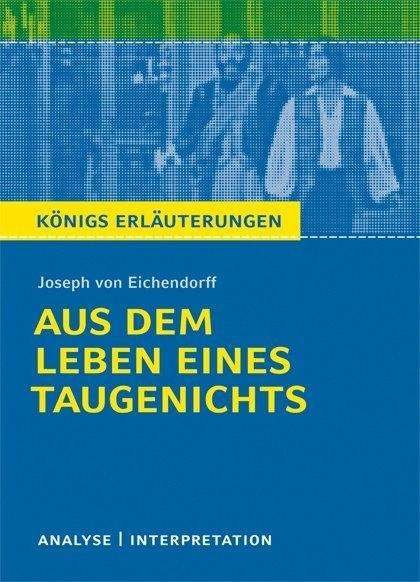 Cover for Joseph von Eichendorff · Aus dem Leben eines Taugenichts. Textanalyse und Interpretation (Pocketbok) (2011)
