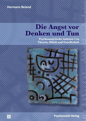 Cover for Hermann Beland · Die Angst vor Denken und Tun (Paperback Book) (2014)