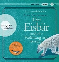 Cover for John Ironmonger · Der Eisbär und die Hoffnung auf morgen (Hörbuch (CD)) (2023)