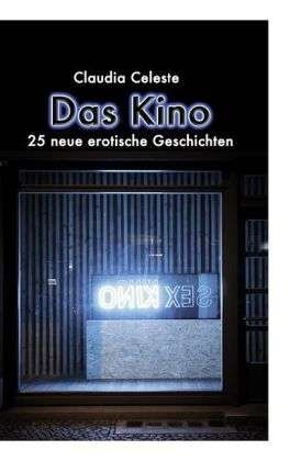 Cover for Celeste · Das Kino (Book)