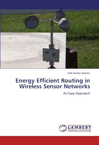 Cover for Rab Nawaz Jadoon · Energy Efficient Routing in Wireless Sensor Networks: an Easy Approach (Pocketbok) (2011)