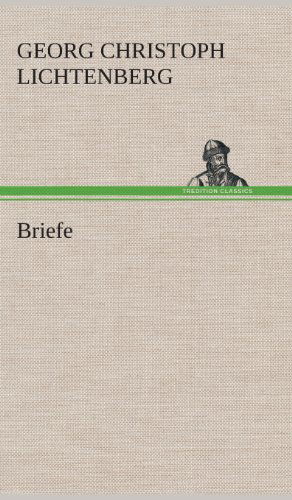 Cover for Georg Christoph Lichtenberg · Briefe (Hardcover Book) [German edition] (2013)