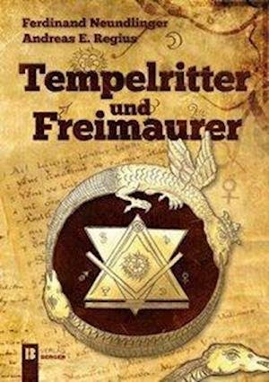 Cover for Neundlinger · Tempelritter und Freimaurer (Buch)