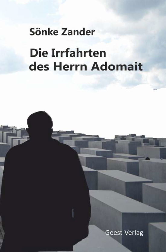 Cover for Zander · Die Irrfahrten des Herrn Adomait (Book)