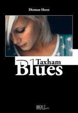 Cover for Horst · Taxham Blues (Book)