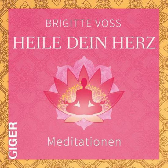 Heile dein Herz - Voss - Libros -  - 9783906872407 - 