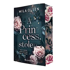 Cover for Mila Olsen · A Princess, stolen (Book) (2025)