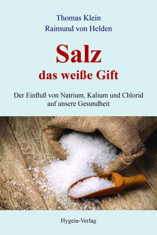 Cover for Thomas Klein · Salz - das weiße Gift (Paperback Book) (2018)