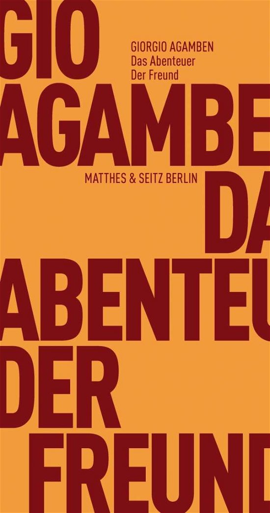Cover for Agamben · Das Abenteuer. Der Freund (Bok)