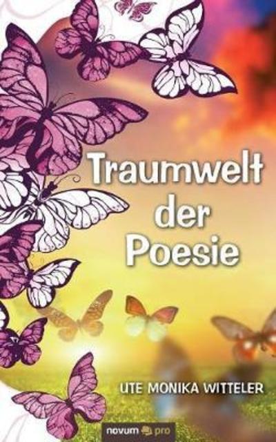 Cover for Witteler · Traumwelt der Poesie (Book) (2018)