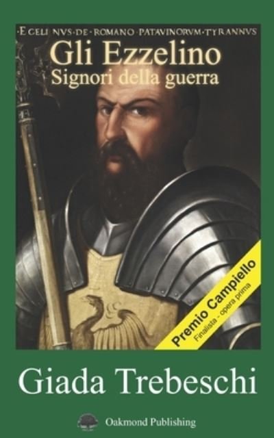 Cover for Giada Trebeschi · Gli Ezzelino (Taschenbuch) (2021)