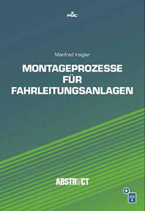 Cover for Manfred Irsigler · Montageprozesse für Fahrleitungsanlagen (Paperback Book) (2022)