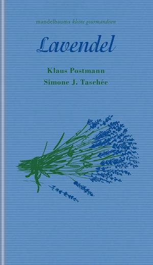 Cover for Postmann, Klaus; TaschÃ©e, Simone J. · Lavendel (Book)