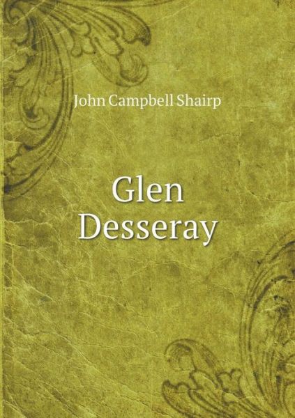 Cover for F. T. Palgrave · Glen Desseray (Paperback Book) (2014)