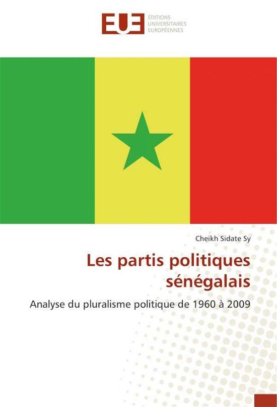 Cover for Sy · Les partis politiques sénégalais (Bok)