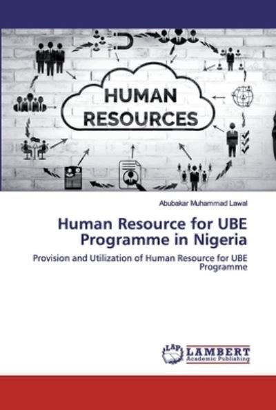 Cover for Lawal · Human Resource for UBE Programme (Book) (2020)