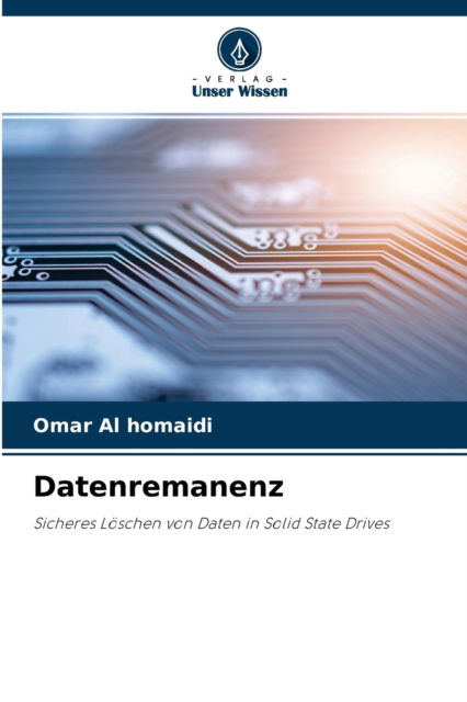 Cover for Omar Al Homaidi · Datenremanenz (Paperback Book) (2021)