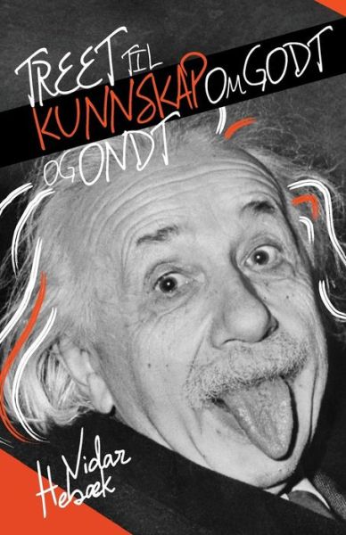 Cover for Vidar Hebek · Treet til kunnskap om godt og ondt (Paperback Book) (2017)