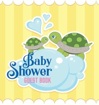 Cover for Casiope Tamore · Baby Shower Guest Book (Hardcover Book) (2020)