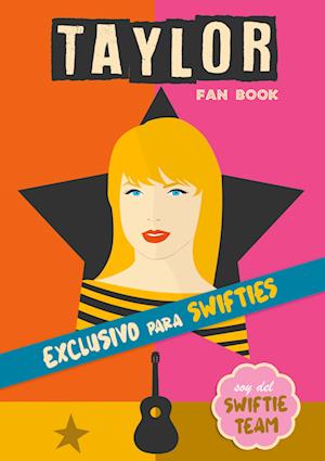 Cover for Swiftie Dreams · Taylor Fan Book (Book) (2023)