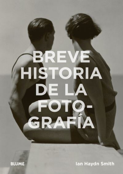 Cover for Ian Haydn Smith · Breve Historia de la Fotografia (Paperback Book) (2019)