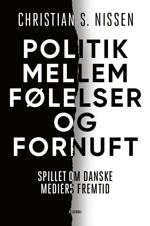 Politik mellem følelser og fornuft - Christian S. Nissen - Bøger - Gyldendal Business - 9788702259407 - 3. februar 2020