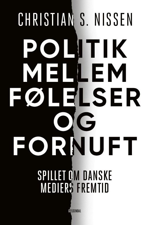 Cover for Christian S. Nissen · Politik mellem følelser og fornuft (Sewn Spine Book) [1st edition] (2020)