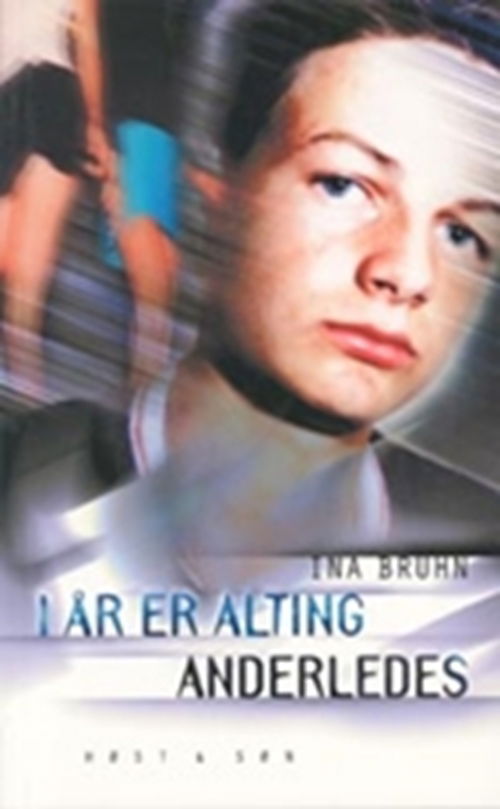 Cover for Ina Bruhn · I år er alting anderledes (Sewn Spine Book) [1º edição] (1999)