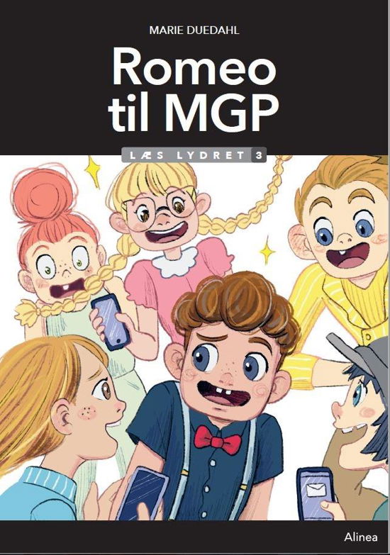 Cover for Marie Duedahl · Læs lydret: Romeo til MGP, Læs lydret 3 (Innbunden bok) [1. utgave] (2020)