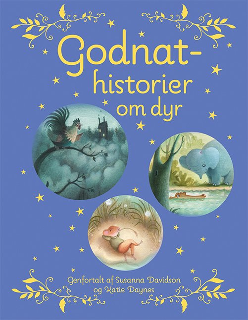Cover for Susanna Davidson · Godnathistorier om dyr (Indbundet Bog) [1. udgave] (2019)