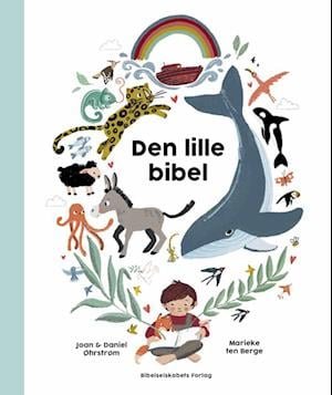 Cover for Joan Øhrstrøm og Daniel Øhrstrøm · Den lille bibel (Bound Book) [1th edição] (2022)