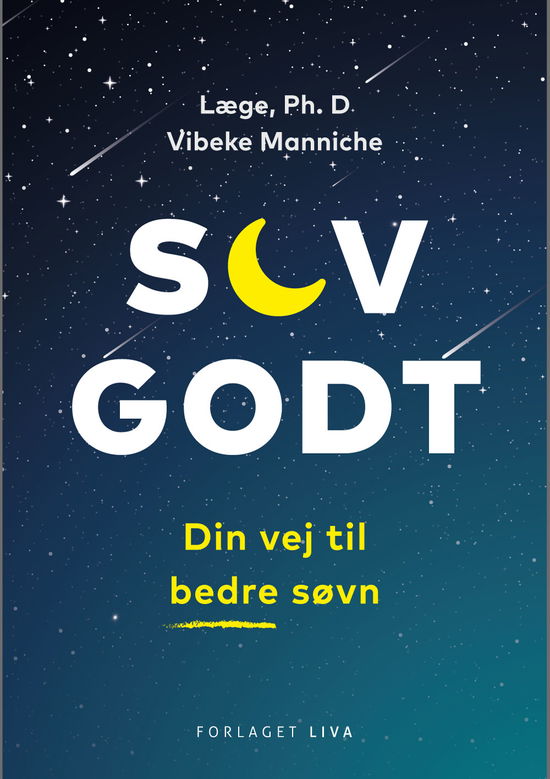 Cover for Vibeke Manniche · Sov godt (Heftet bok) (2020)