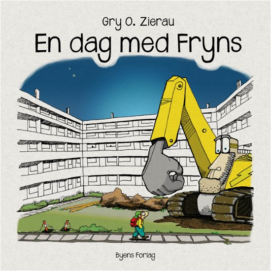 Cover for Gry O. Zierau · En dag med Fryns (Hardcover Book) [1er édition] (2019)
