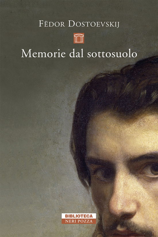 Cover for Fëdor Dostoevskij · Memorie Dal Sottosuolo (Book)