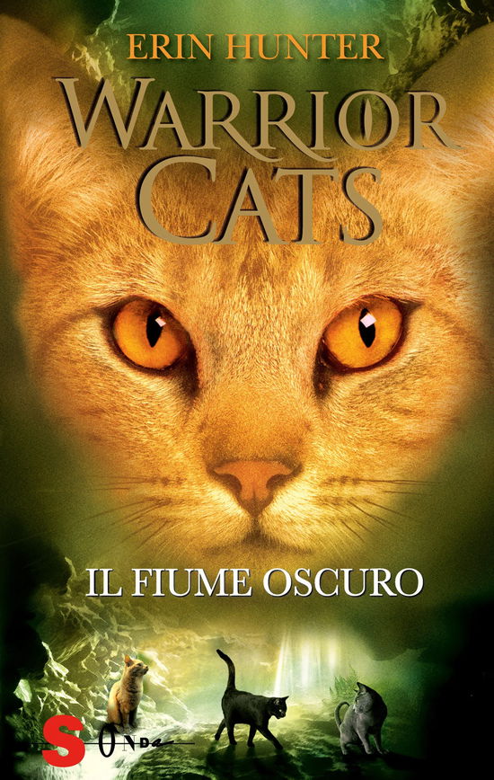 Cover for Erin Hunter · Il Fiume Oscuro. Warrior Cats (Book)