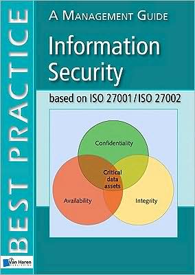 Cover for Alan Calder · Information Security Based on ISO 27001/ISO 27002 - A Management Guide (Paperback Book) [2 New edition] (2009)