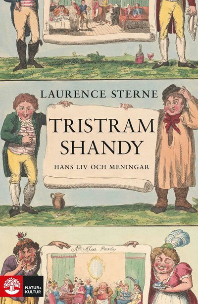 Tristram Shandy - Laurence Sterne - Boeken - Natur & Kultur Allmänlitt. - 9789127183407 - 1 september 2024