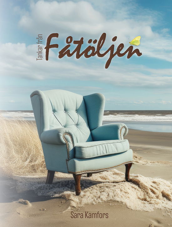 Cover for Sara Kamfors · Tankar från fåtöljen (Hardcover Book) (2024)