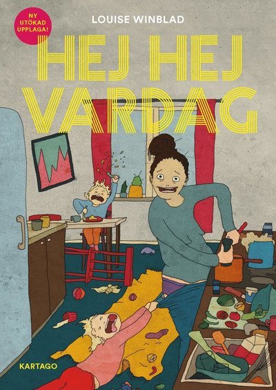 Cover for Louise Winblad · Hej vardag: Hej hej vardag (Book) (2019)