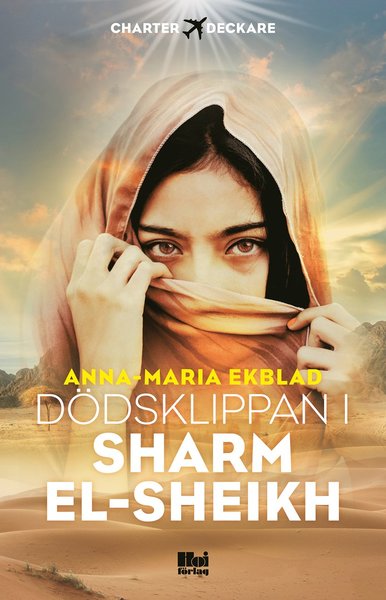 Cover for Anna-Maria Ekblad · Anna Lindblom-serien: Dödsklippan i Sharm el-Sheikh (Book) (2021)